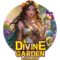 Divine Garden Fusion Reels