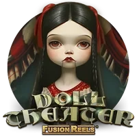 Doll Theater Fusion Reels