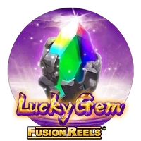 Lucky Gem Fusion Reels