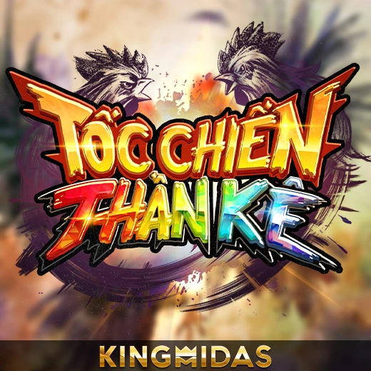 Tốc Chiến Thần Kê